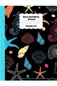 Draw And Write Journal Grades K-2