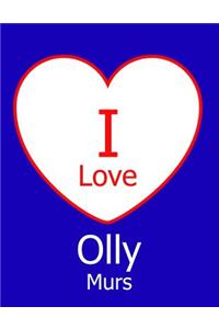 I Love Olly Murs