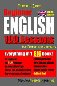 Preston Lee's Beginner English 100 Lessons For Portuguese Speakers (British)
