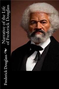 Narrative of the Life of Frederick Douglass