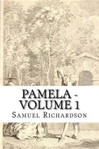 Pamela - Volume 1
