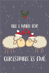 All I Want for Christmas Is Ewe