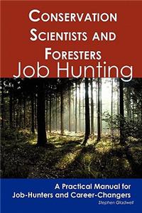 Conservation Scientists and Foresters