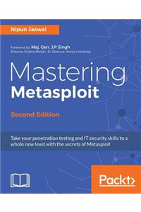 Mastering Metasploit, Second Edition