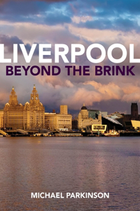 Liverpool Beyond the Brink