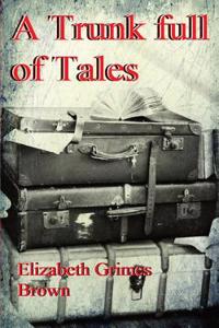 trunk full of tales