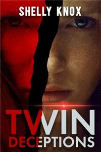 Twin Deceptions