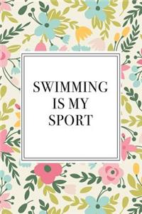 Swimming Is My Sport