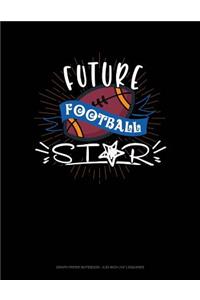 Future Football Star