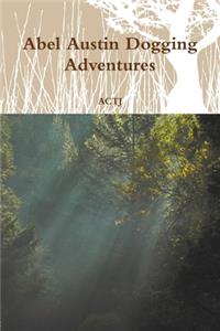Abel Austin Dogging Adventures