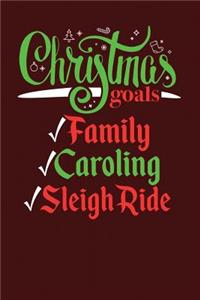 Christmas Goals Family Caroling Sleigh Ride