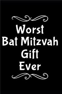 Worst Bat Mitzvah Gift Ever