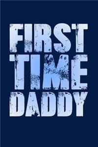 First Time Daddy