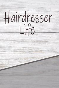 Hairdresser Life