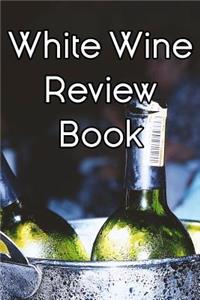 White Wine Review Book