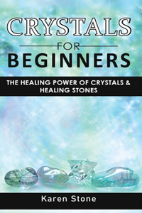 Crystals for Beginners