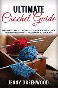 Ultimate Crochet Guide