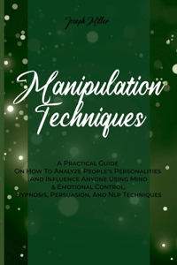 Manipulation Techniques
