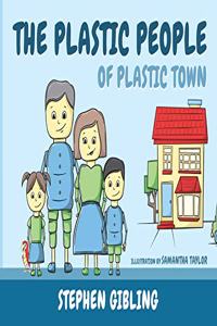 Plastic People of Plastic Town