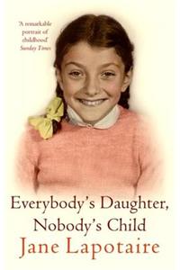 Everybody's Daughter, Nobody's Child