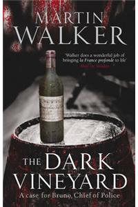The Dark Vineyard: A Case for Bruno, Chief of Police