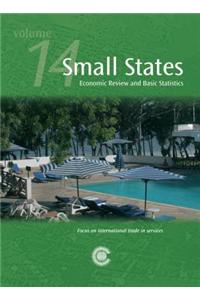 Small States: Economic Review and Basic Statistics, Volume 14