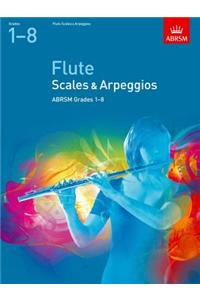 Flute Scales & Arpeggios, ABRSM Grades 1-8