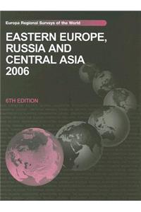 Eastern Europe, Russia and Central Asia 2006