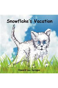 Snowflake's Vacation