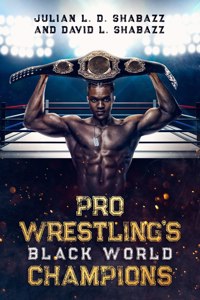 Pro Wrestling's Black World Champions