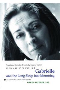 Gabrielle And The Long Deep Sleep Into Mourning