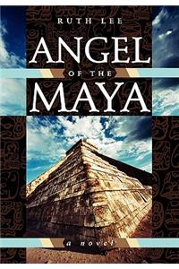 Angel of the Maya