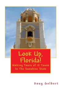 Look Up, Florida!