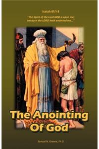 The Anointing of God