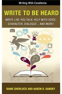Write to Be Heard