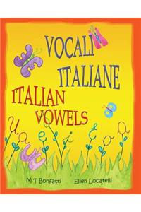 Vocali Italiane, Italian Vowels