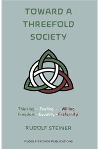 Toward a Threefold Society