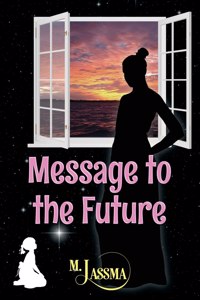 Message to the Future