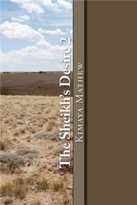 The Sheikh's Desire 2