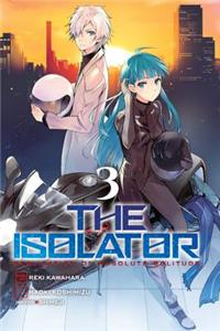 Isolator, Vol. 3 (Manga)