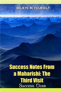 Success Notes From a Maharishi