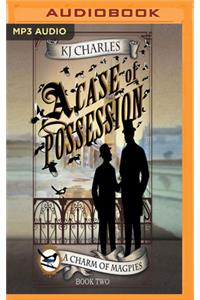 Case of Possession