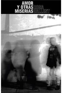Amor y otras miserias