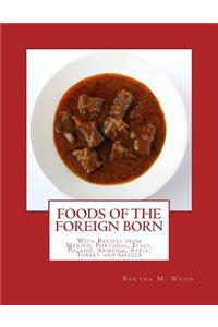 Foods of the Foreign Born