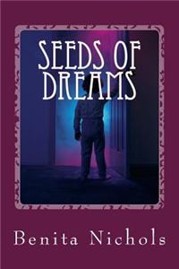 Seeds of Dreams