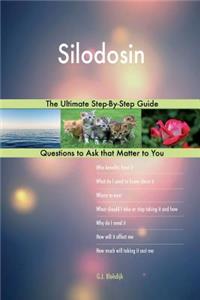 Silodosin; The Ultimate Step-By-Step Guide
