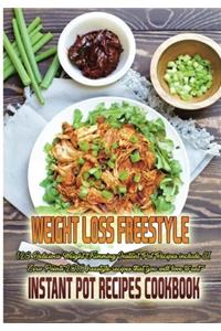 Weight Loss Freestyle Instant Pot Cookbook