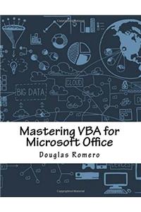 Mastering VBA for Microsoft Office