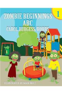 Zombie Beginnings 1