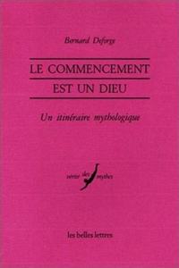 Le Commencement Est Un Dieu.